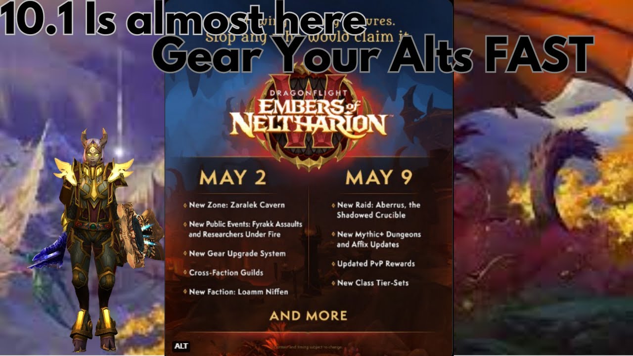 World of Warcraft 10.1 on the Way | Gear Your Alts Fast in patch 10.0.7!