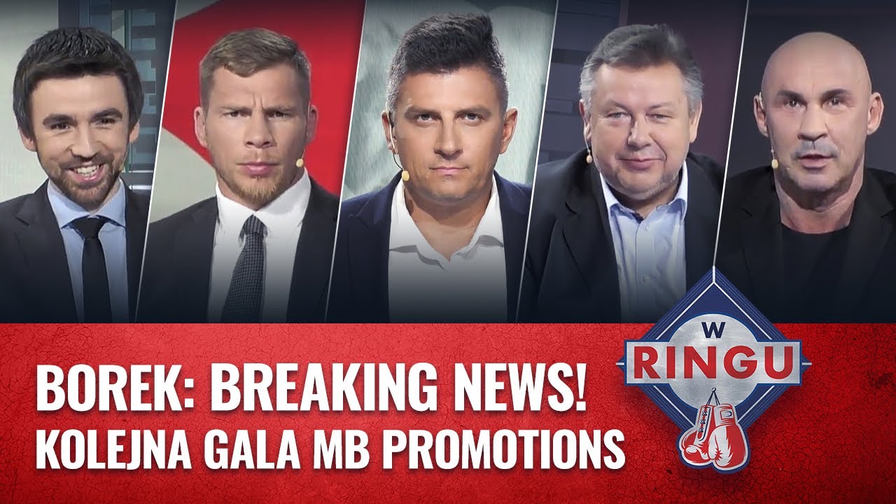 W Ringu: Mateusz Borek z breaking newsami! MB Promotions z kolejną galą 🥊 | ETOTO TV