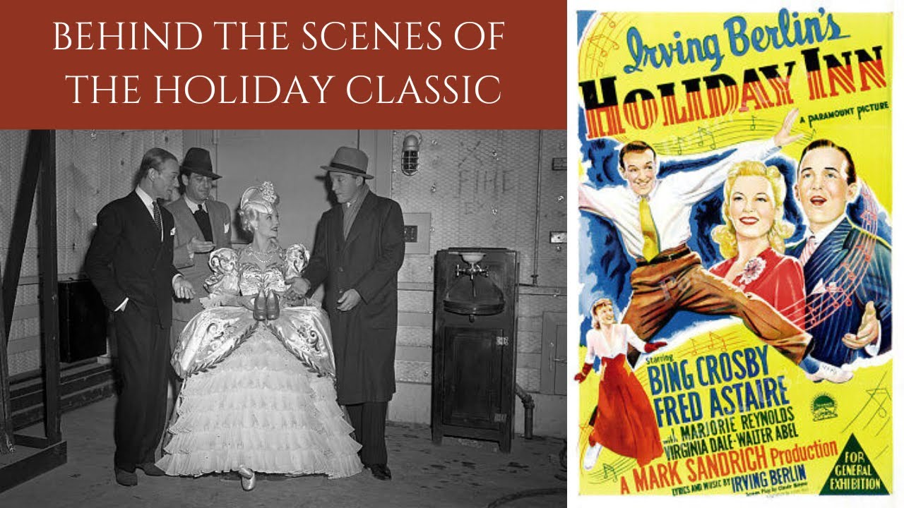 HOLIDAY INN 1942 - Behind The Scenes Photos From Irving Berlin's Classic Musical