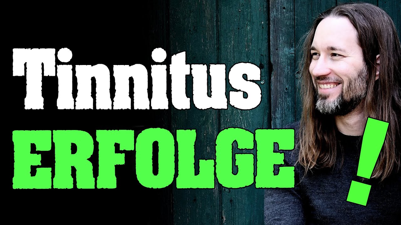 Tinnitus Erfolg! - Betroffene berichten von ihrer Besserung