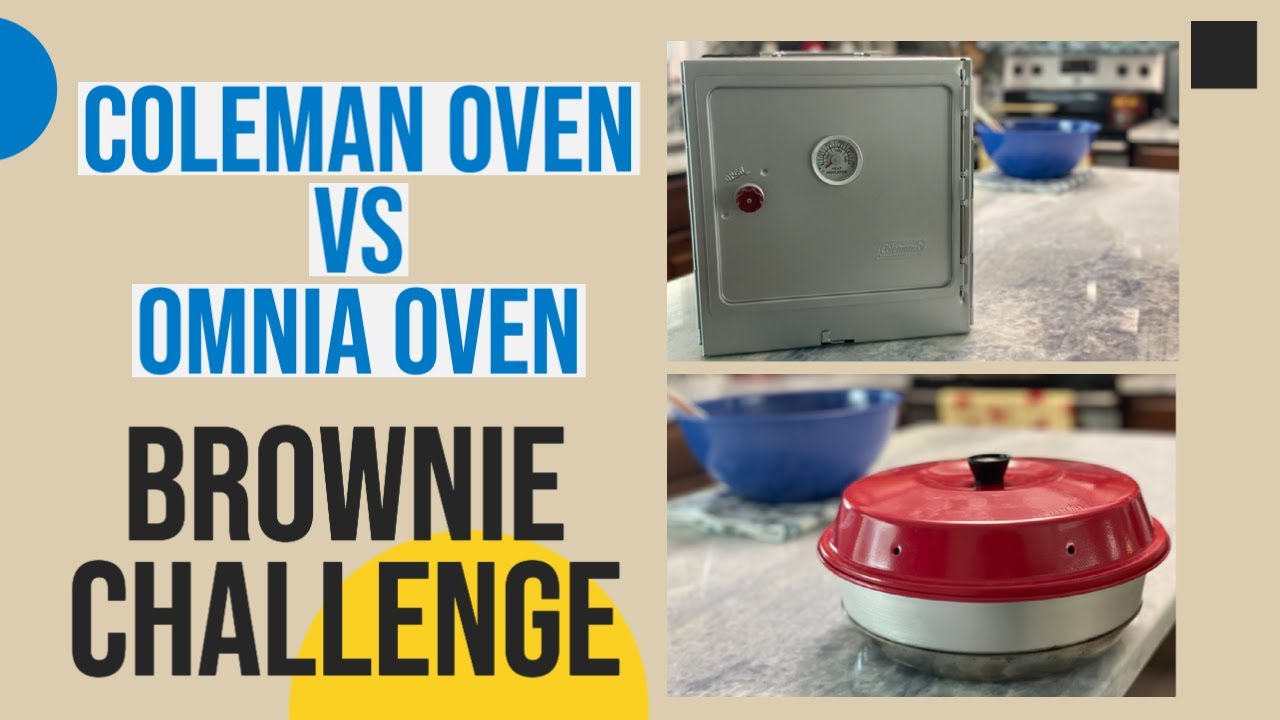 Coleman Camp Oven vs Omnia Oven:  Brownie challenge