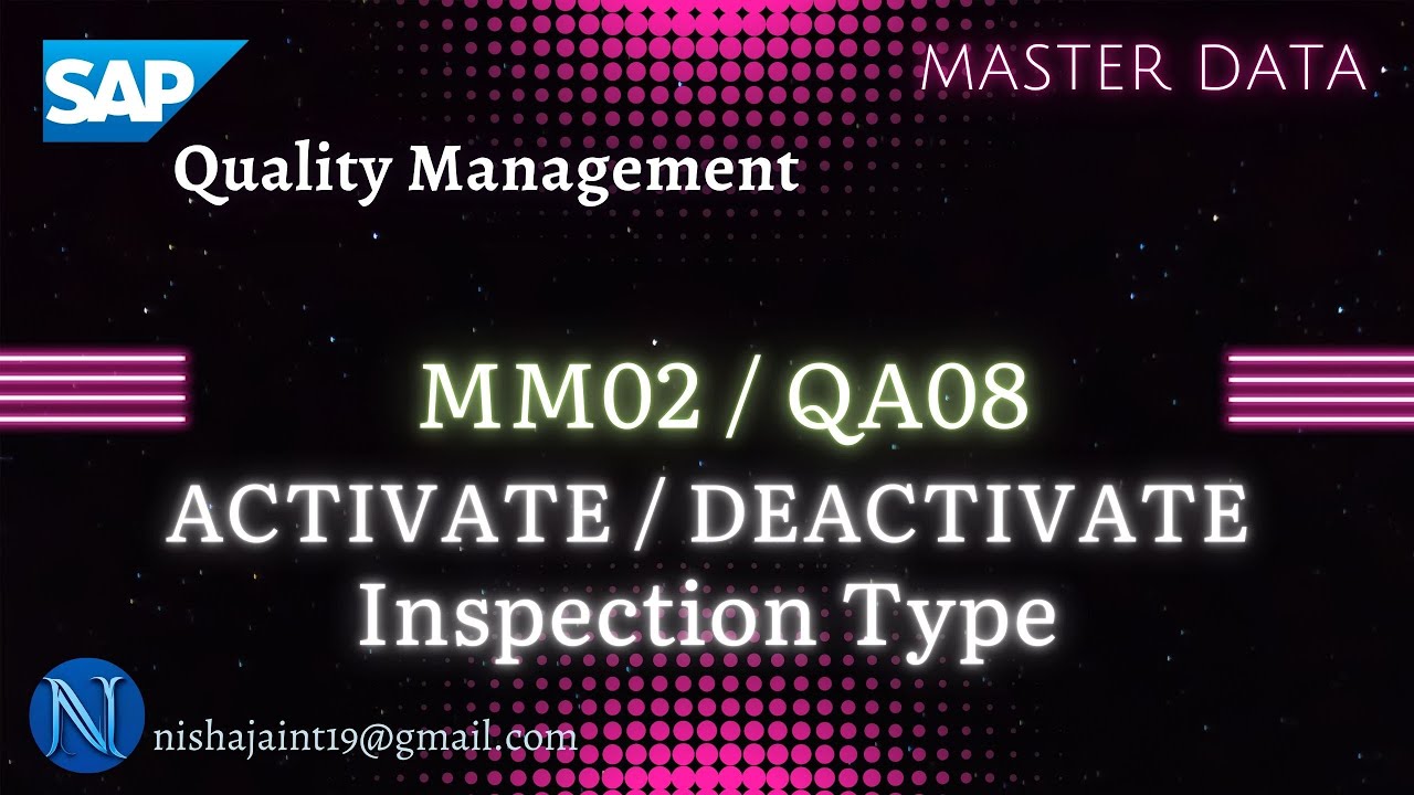 SAP QM | Activate / Deactivate Insp. Type in Material Master | MM02 | QA08 | SAP Quality Management