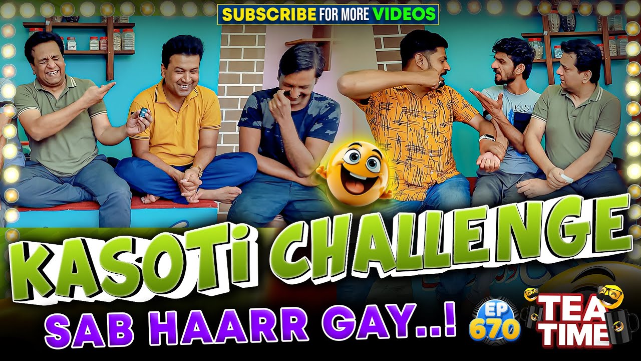Kasoti Challenge | Sab Haarr Gay | Tea Time Episode: 670