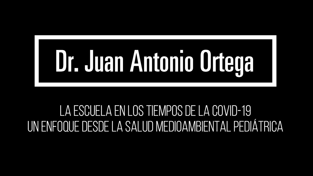 La Escuela en los tiempos de la COVID-19. Entrevista a Juan Antonio Ortega.