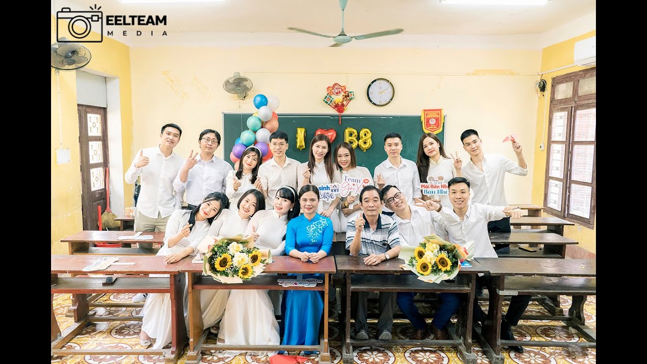 EELTEAM MEDIA | Họp Lớp 12B8 THPT Đào Duy Từ | Yearbook Film