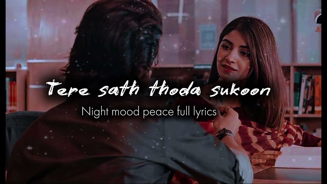 Tere sath thoda sukoon Silent Emotions 💔 | Hindi Chill Lo-fi | Relaxing Sad Vibes