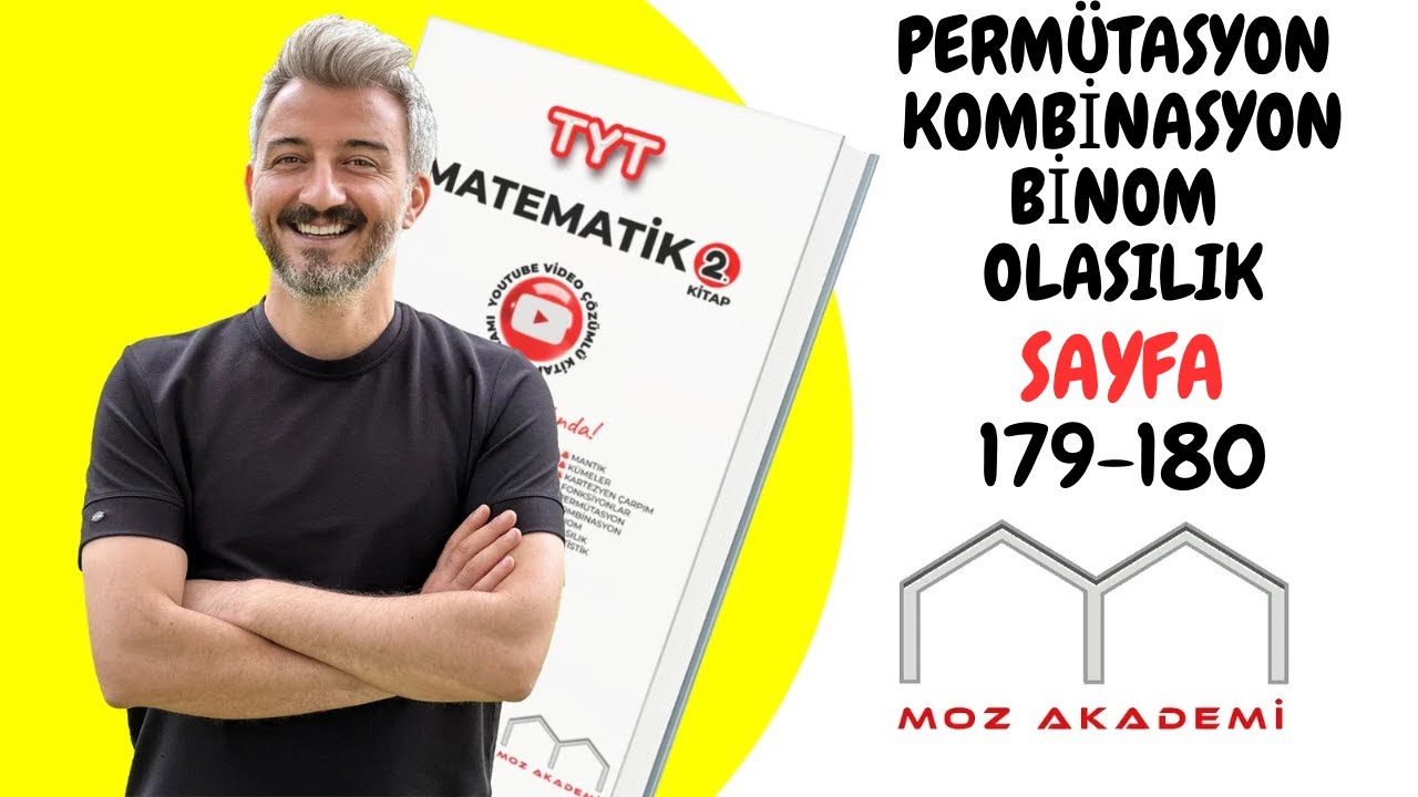 TYT MATEMATİK(2) l 60.Video l Sayfa [179-180]  l PERMÜTASYON-KOMBİNASYON-BİNOM-OLASILIK l MOZAKADEMİ