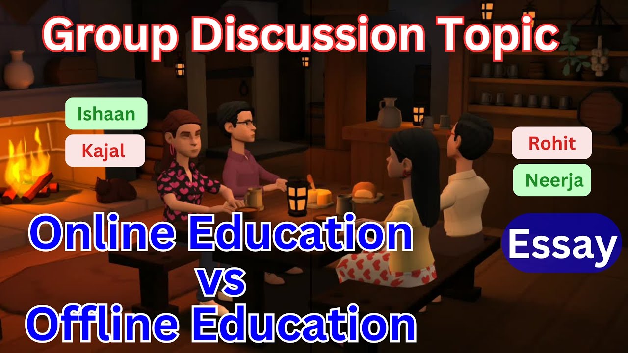 Online Education vs Offline Education GD Topic | Online Classes vs Offline Classes Essay | Debate