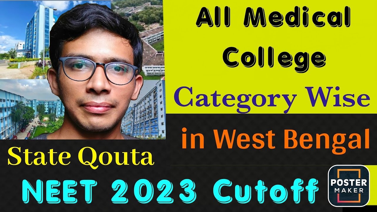 NEET 2023 Round 1 Cutoff in West Bengal🔥| Category Wise | Marks | All Medical College of WB | MBBS.