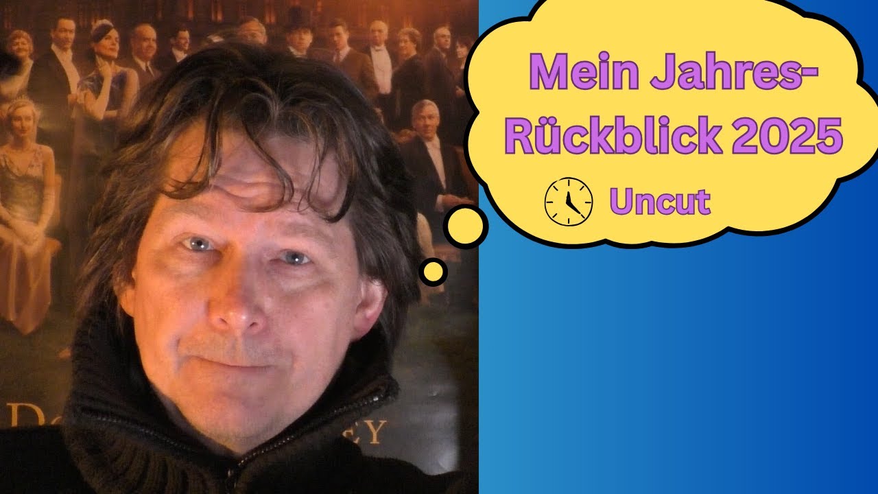 Vorhang auf... 2025 - Wie war das Jahr für mich