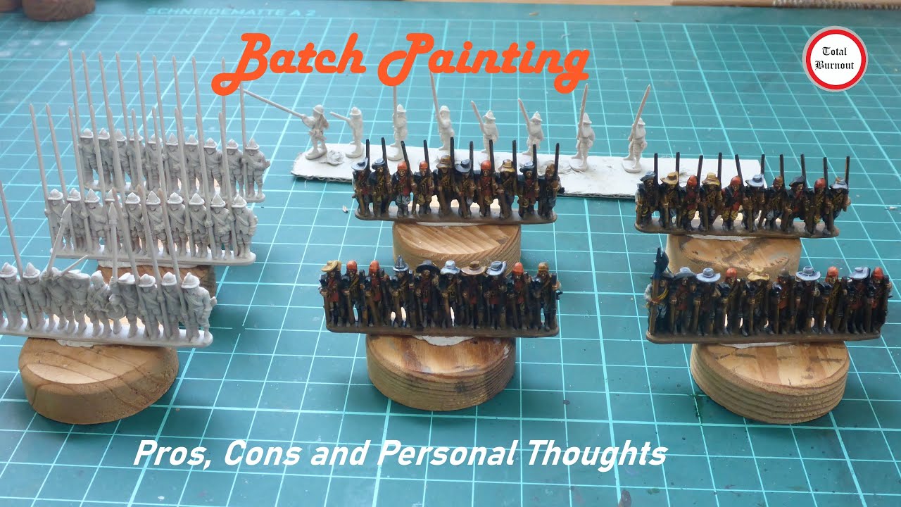 Batch Painting - Pros, Cons and Personal Thoughts