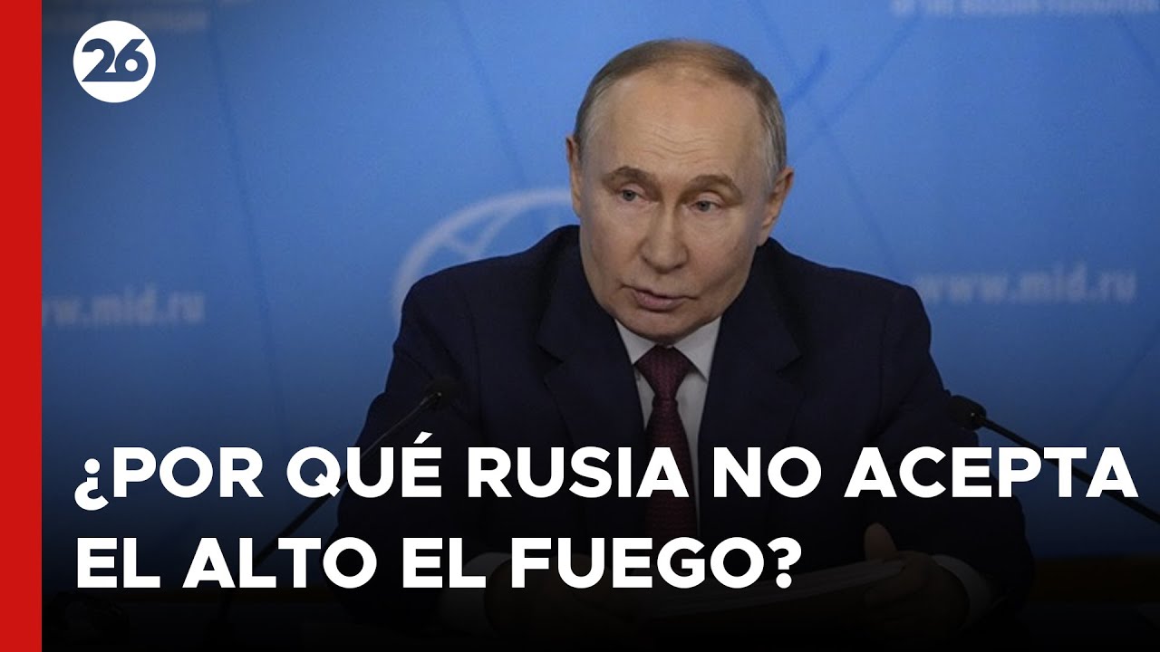 🚨 ¿Por qué RUSIA no quiere aceptar un ALTO EL FUEGO en UCRANIA?