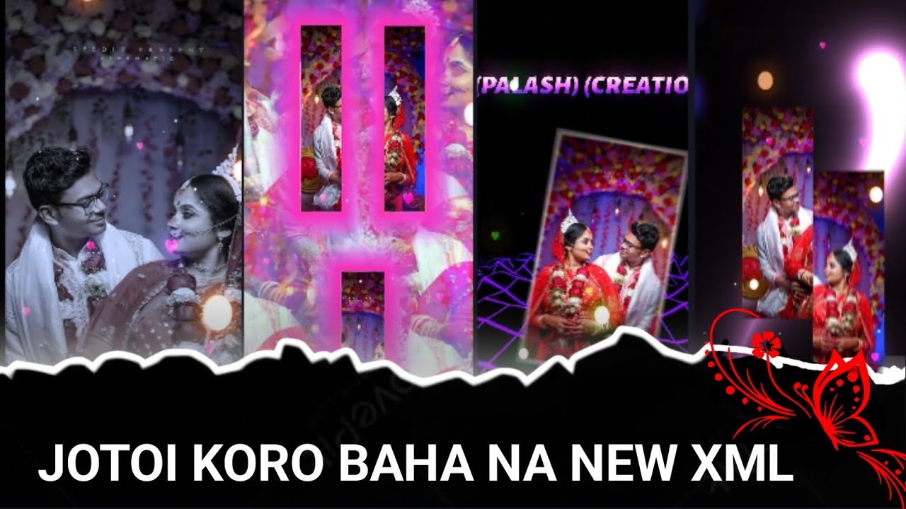 JOTOI KORO BAHA NA NEW HARD XML FILE EDIT BY PALASH CREATION 💥🥰
