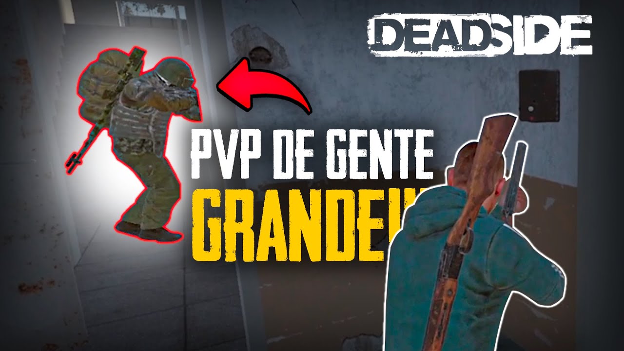 O LOOT ESTAVA PESADO NESSE PvP - DEADSIDE