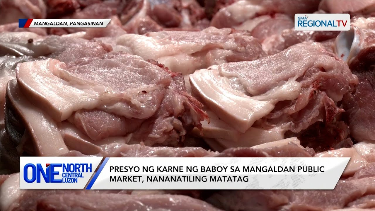 Presyo ng karne ng baboy sa Mangaldan Public Market, nananatiling matatag | One North Central Luzon