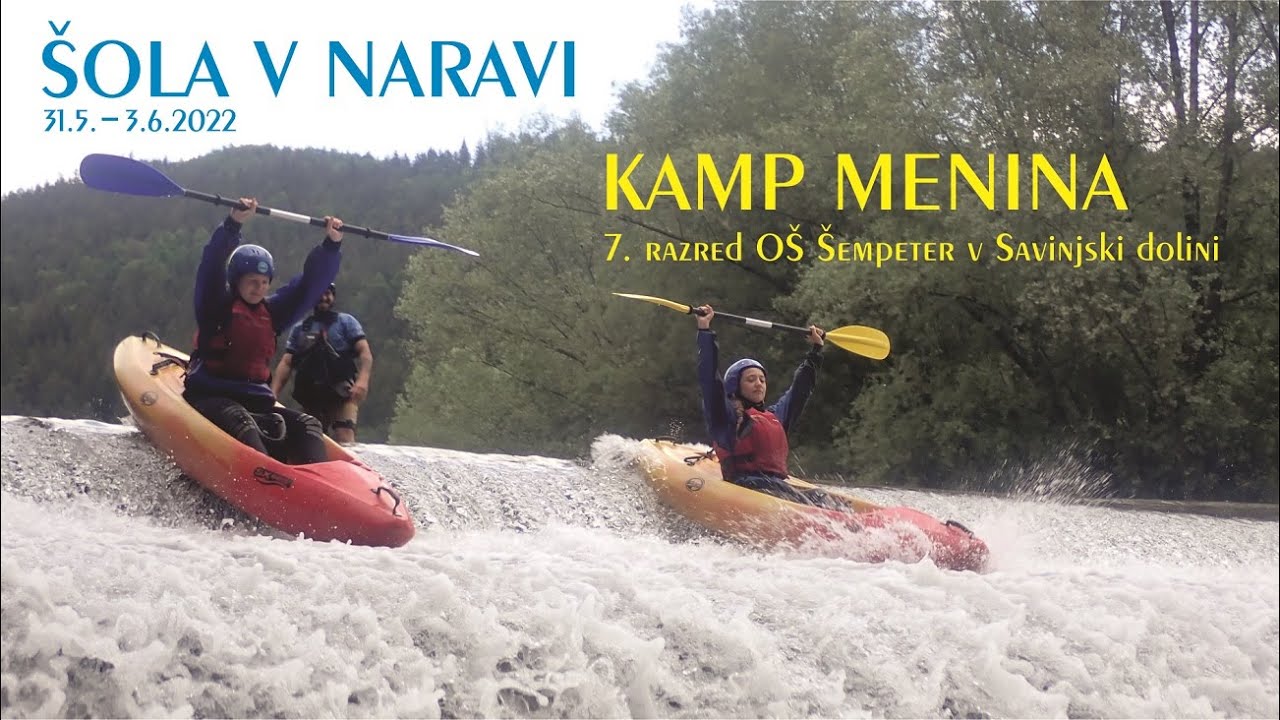 OŠ Šempeter in ŠVN 7 - Kamp Menina 2022