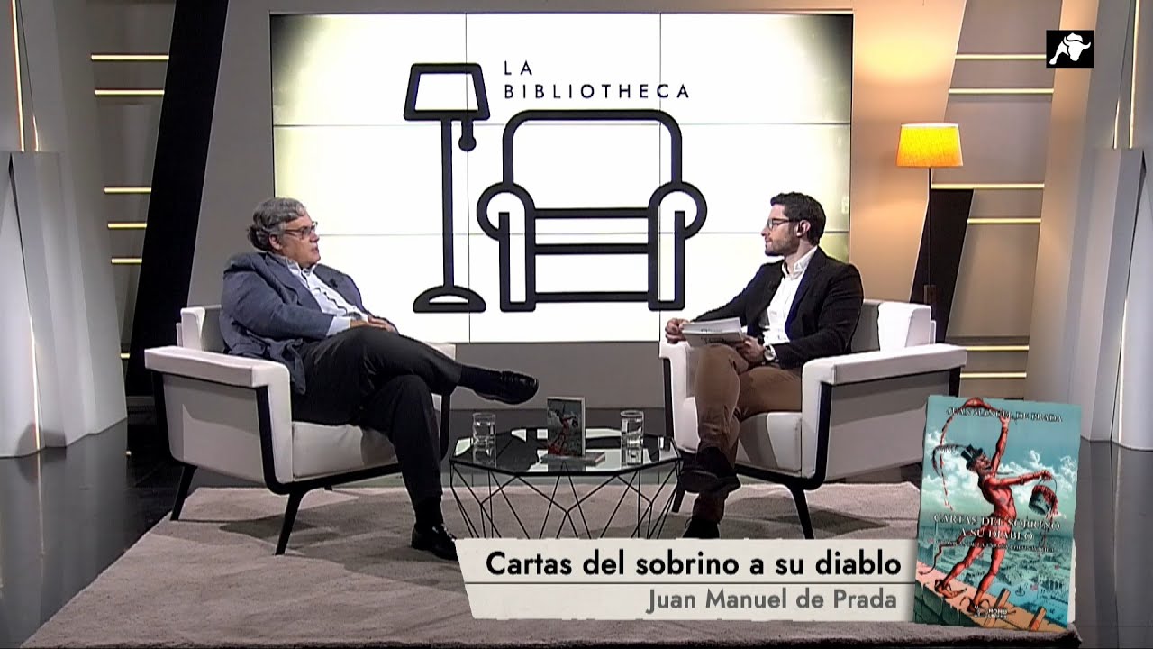 La Bibliotheca | 05/08/23 | Cartas del sobrino a su diablo, con Juan Manuel de Prada