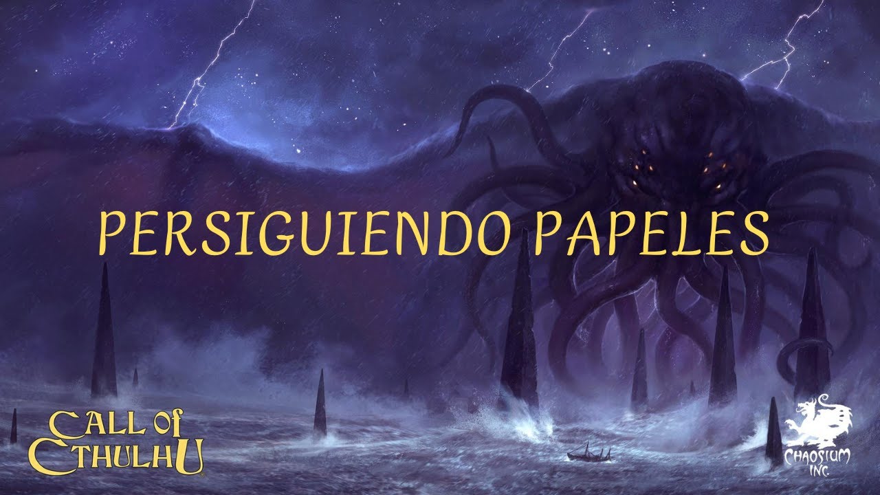 La llamada de Cthulhu, Persiguiendo papeles