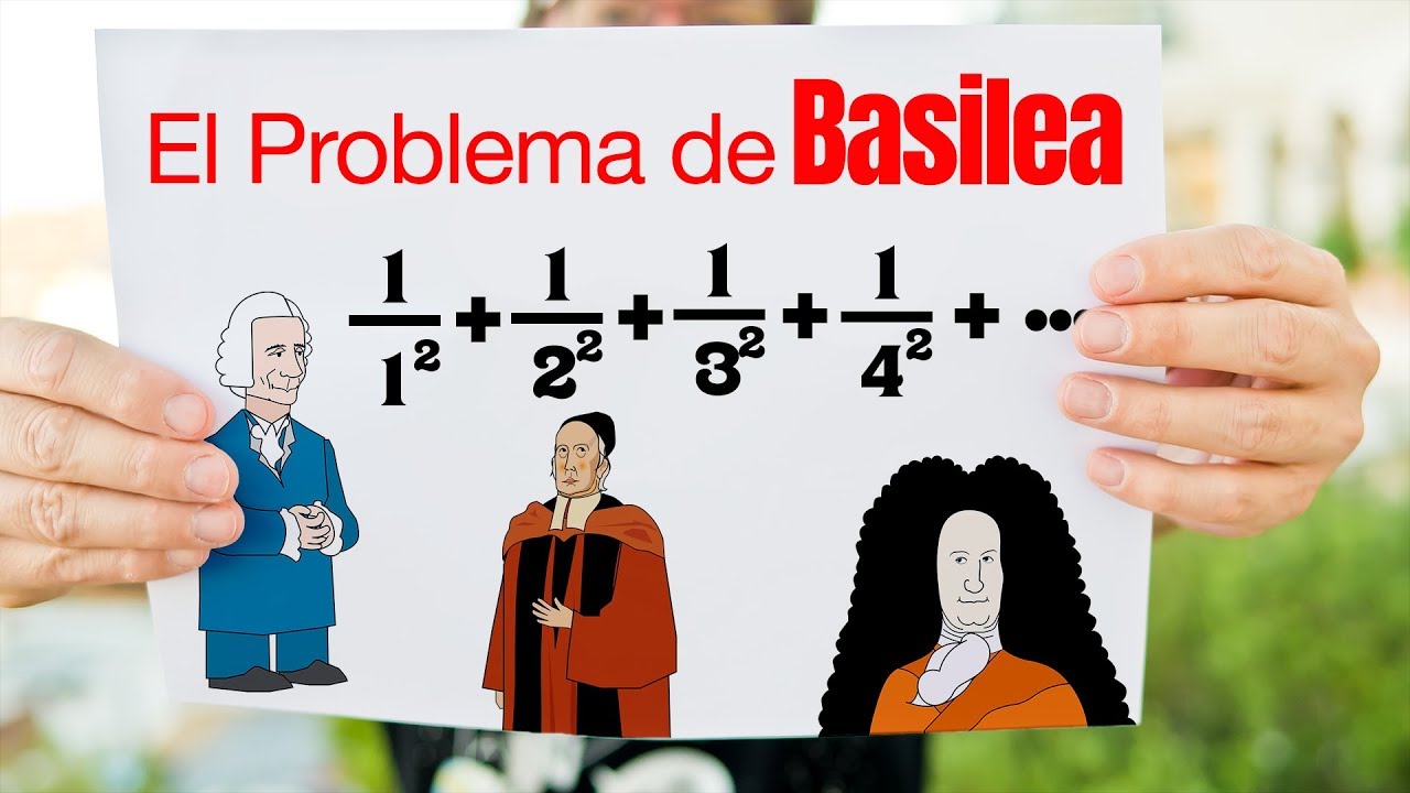 El Problema de Basilea