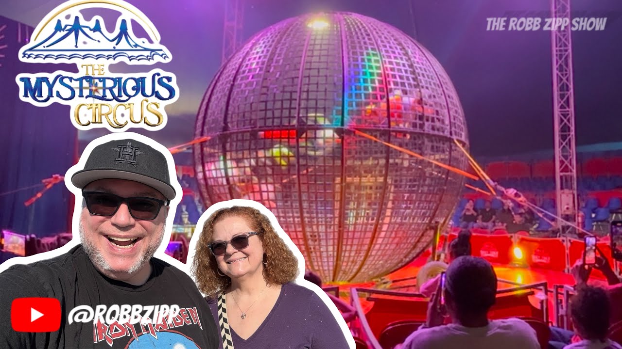 🎪 ROBB ZIPP & MOM WENT TO THE MYSTERIOUS CIRCUS IN HOUSTON!