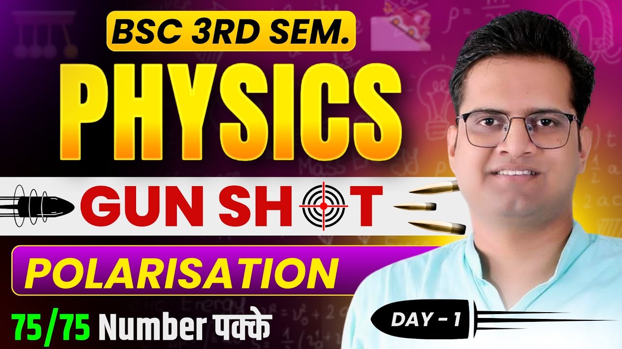 B.Sc 3rd Semester Physics Important Free Classes!Gun Shot-1!Be DKDian