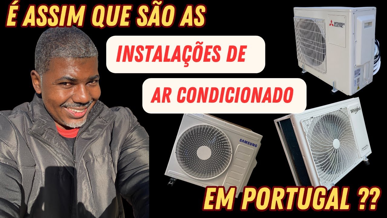 VEJA COMO SÃO AS INSTALAÇÕES DE AR CONDICIONADO EM PORTUGAL!