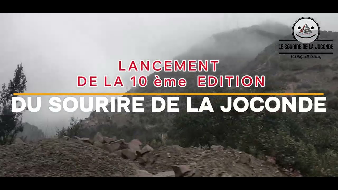SOURIRE DE LA JOCONDE-LANCEMENT DE LA 10 -ème  EDITION
