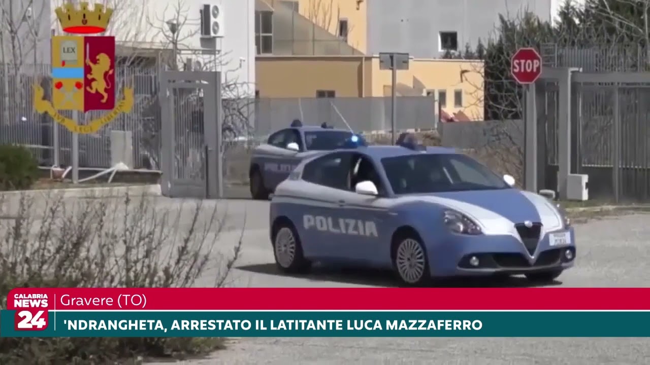 Gravere, 'Ndrangheta: arrestato il latitante Luca Mazzaferro