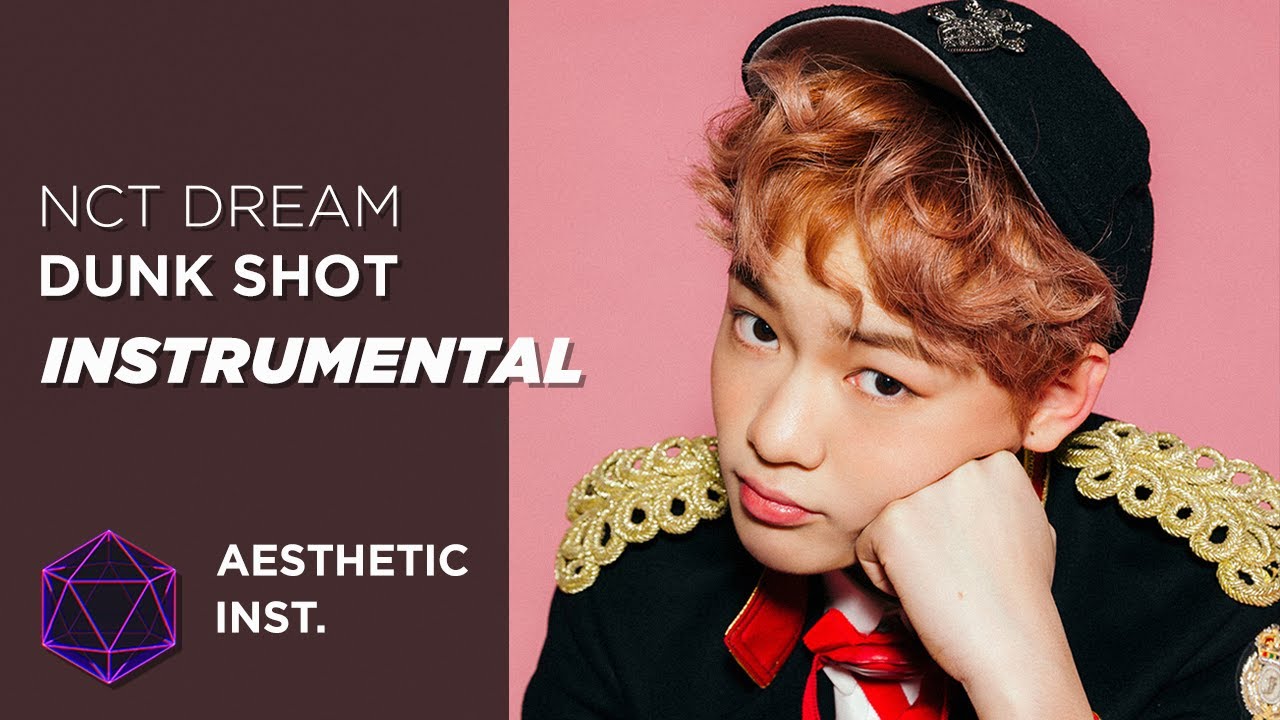 NCT DREAM - Dunk Shot (Official Instrumental)