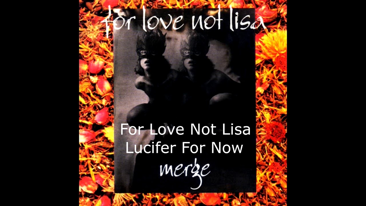 For Love not lisa - Lucifer For Now