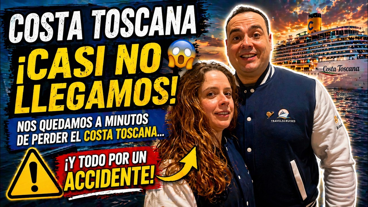 🚢 EP.1 Rumbo al Costa Toscana… y casi no llegamos al embarque 😳