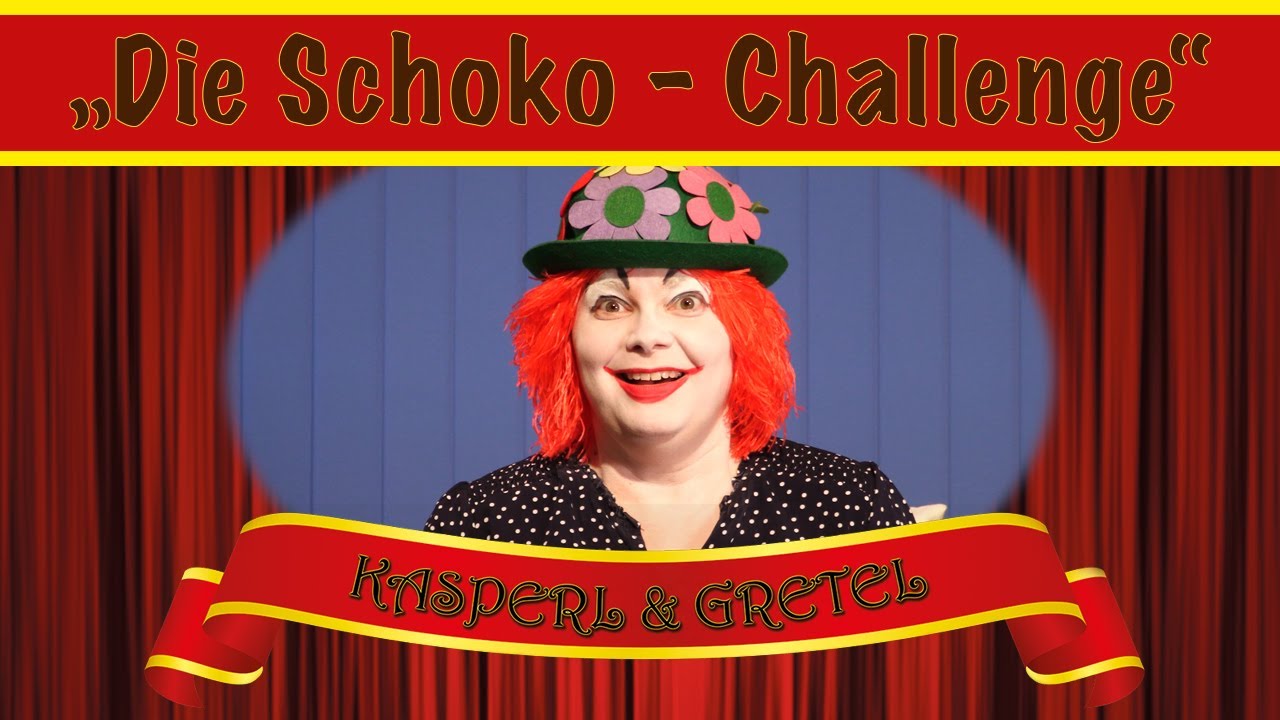 Kasperl und Gretel - Die Schoko Challenge