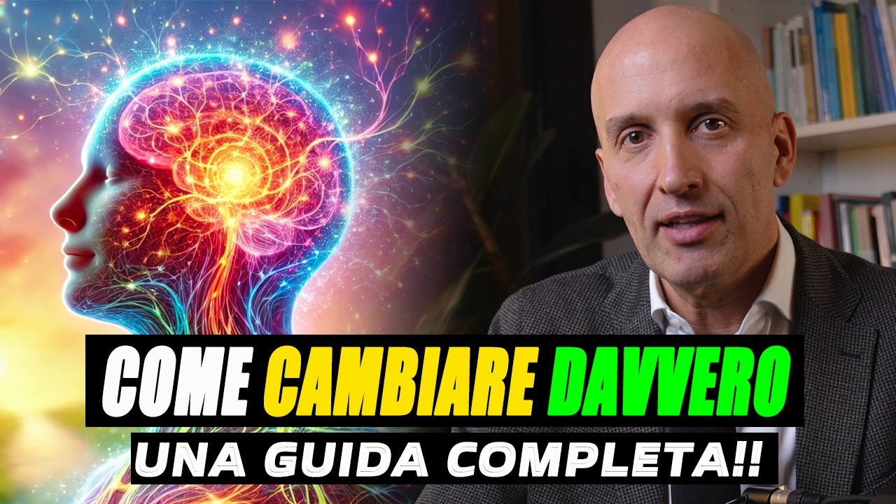 Come cambiare DAVVERO la tua vita (NEUROSCIENZE e cambiamento)