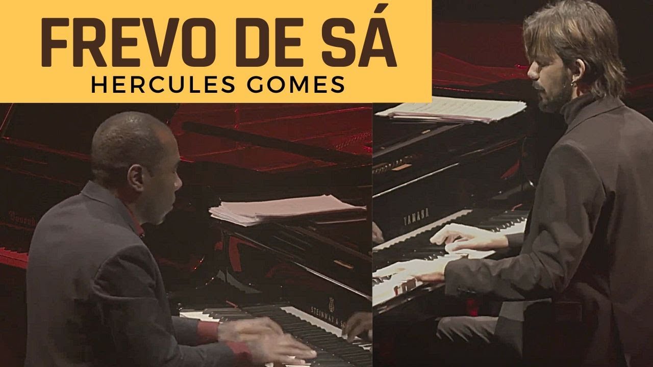 Hercules Gomes e Salomão Soares - FREVO DE SÁ (Hercules Gomes)