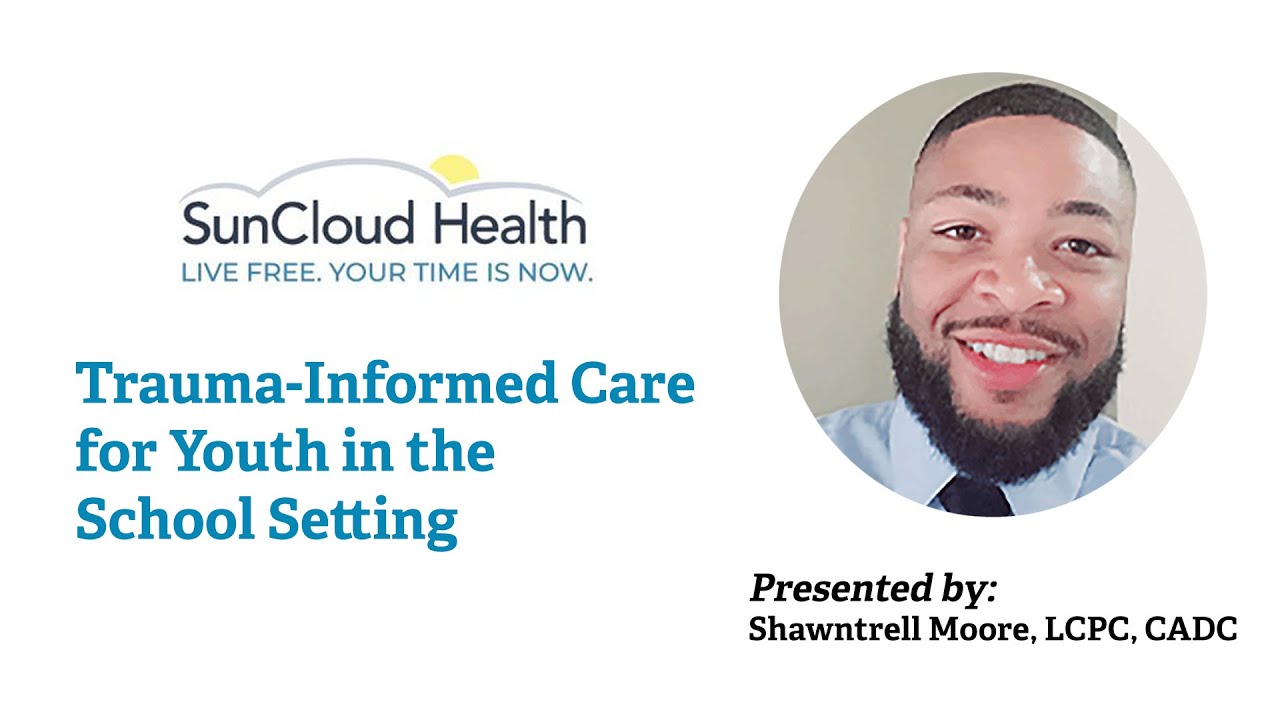 Trauma-Informed Care for Youth in Schools | Practical Strategies with Shawntrell Moore, LCPC