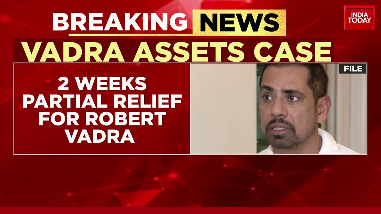 Bikaner Land Deal Case: Two Weeks Partial Relief For Robert Vadra In The Land Scam Case
