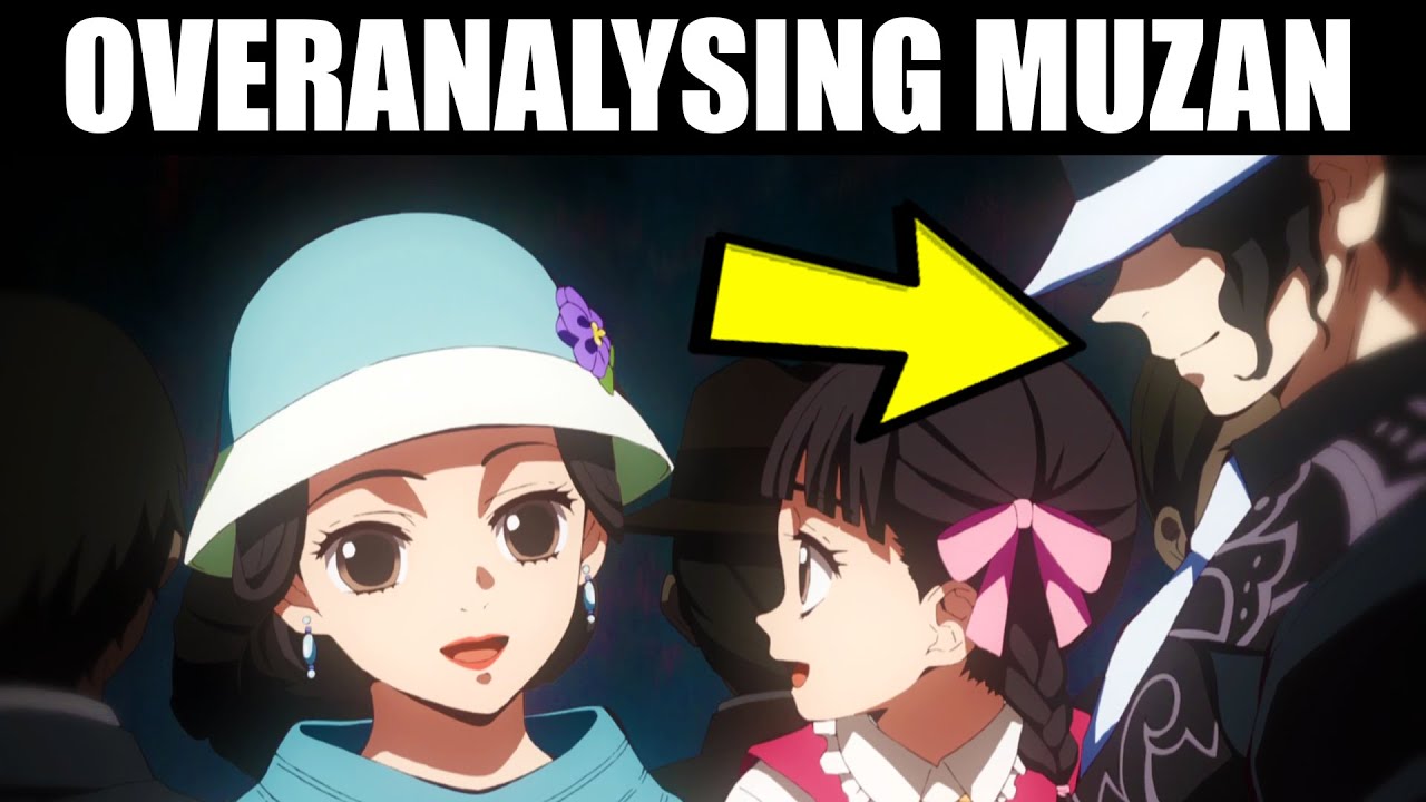 Overanalyzing Muzan's Introduction