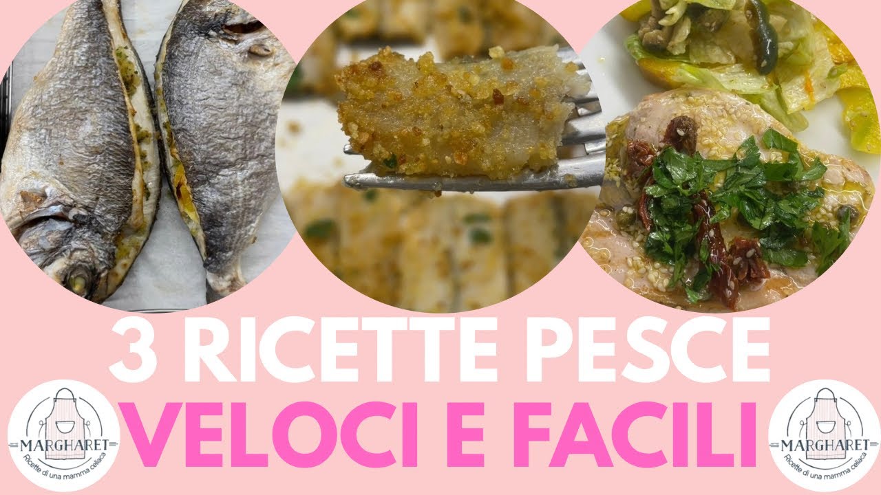 Tre ricette di pesce (senza glutine) | Ricette facile e velocissime da preparare |