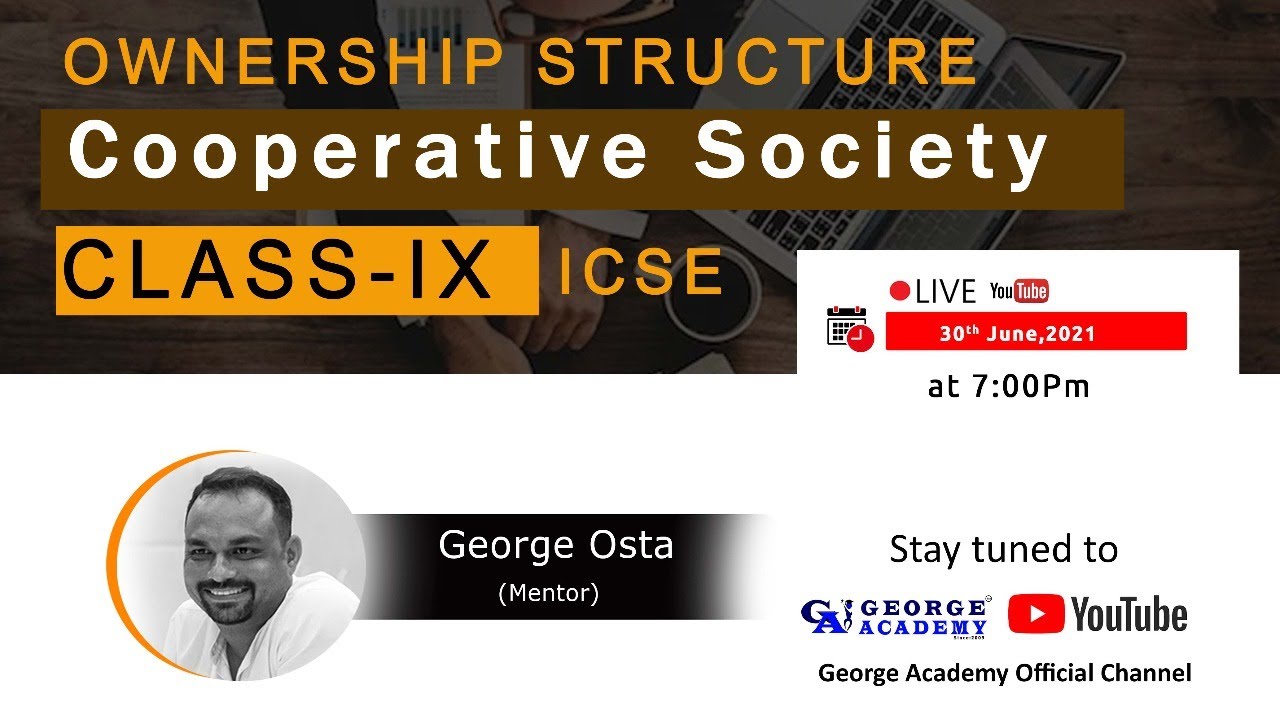Ownership Structure - Cooperative Society.
