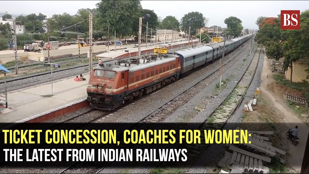 Ticket concession, coaches for women: The latest from Indian Railways