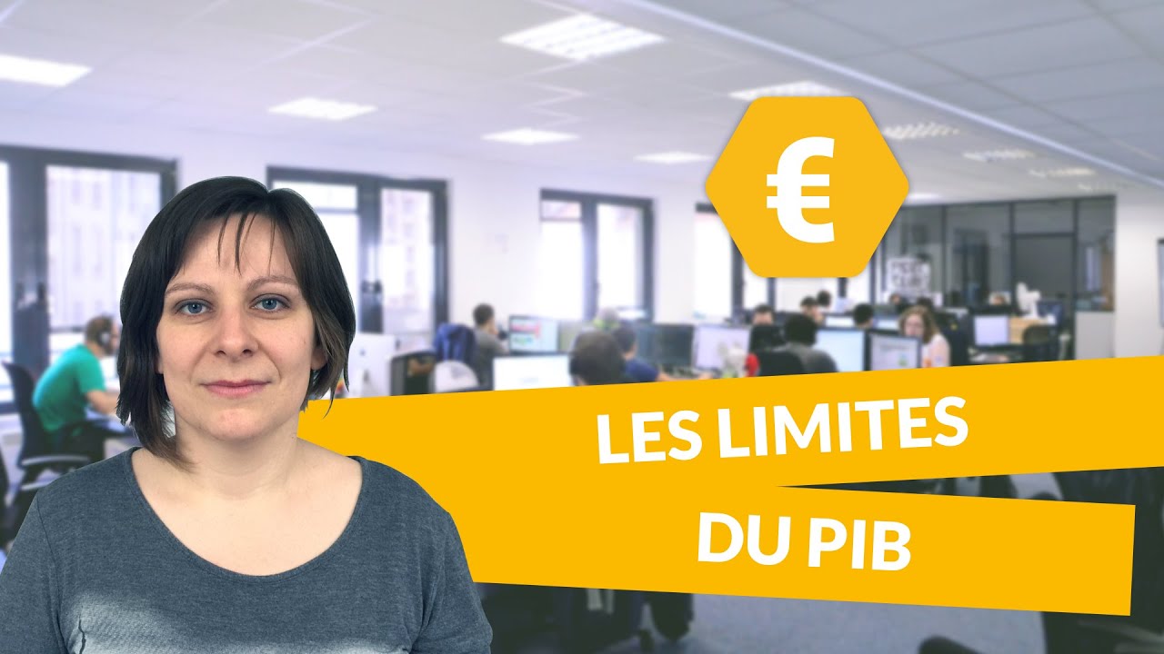 Les limites du PIB - Économie - digiSchool