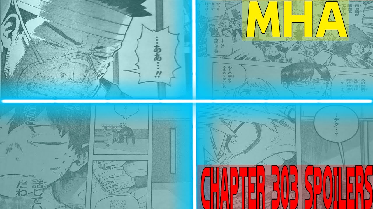 MY HERO ACADEMIA CHAPTER 303 SPOILERS, LEAKS, RAW SCANS - DEKU SPEAKS WITH PREDECESSORS FINALLY!!!