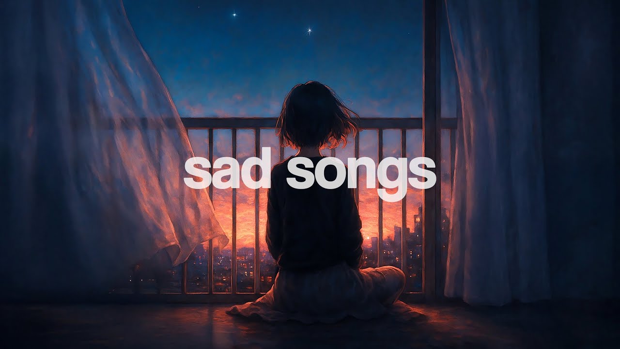 sad songs for sad people. 💔 24/7 lofi beats for broken hearts