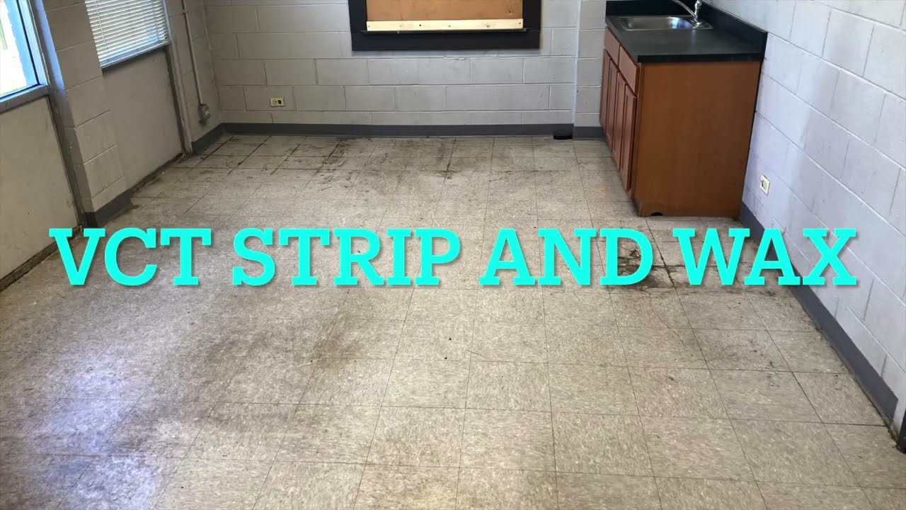 VCT strip and wax