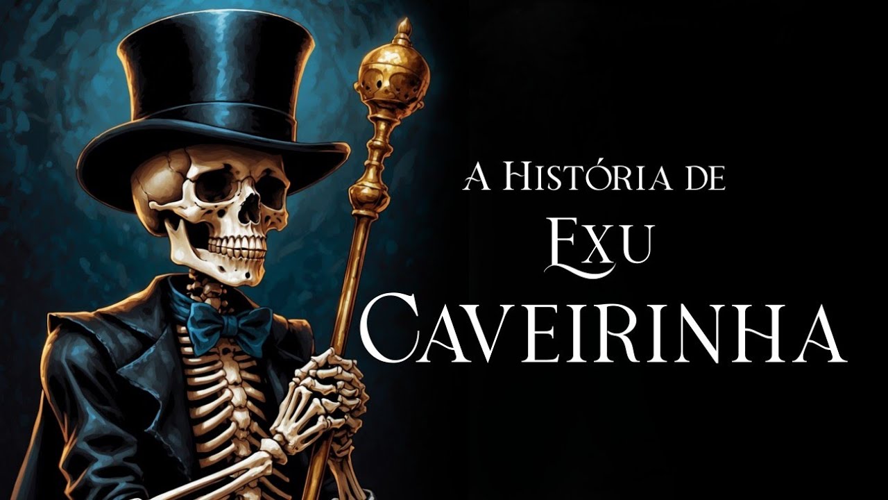 A Hist&oacute;ria do Exu Caveirinha