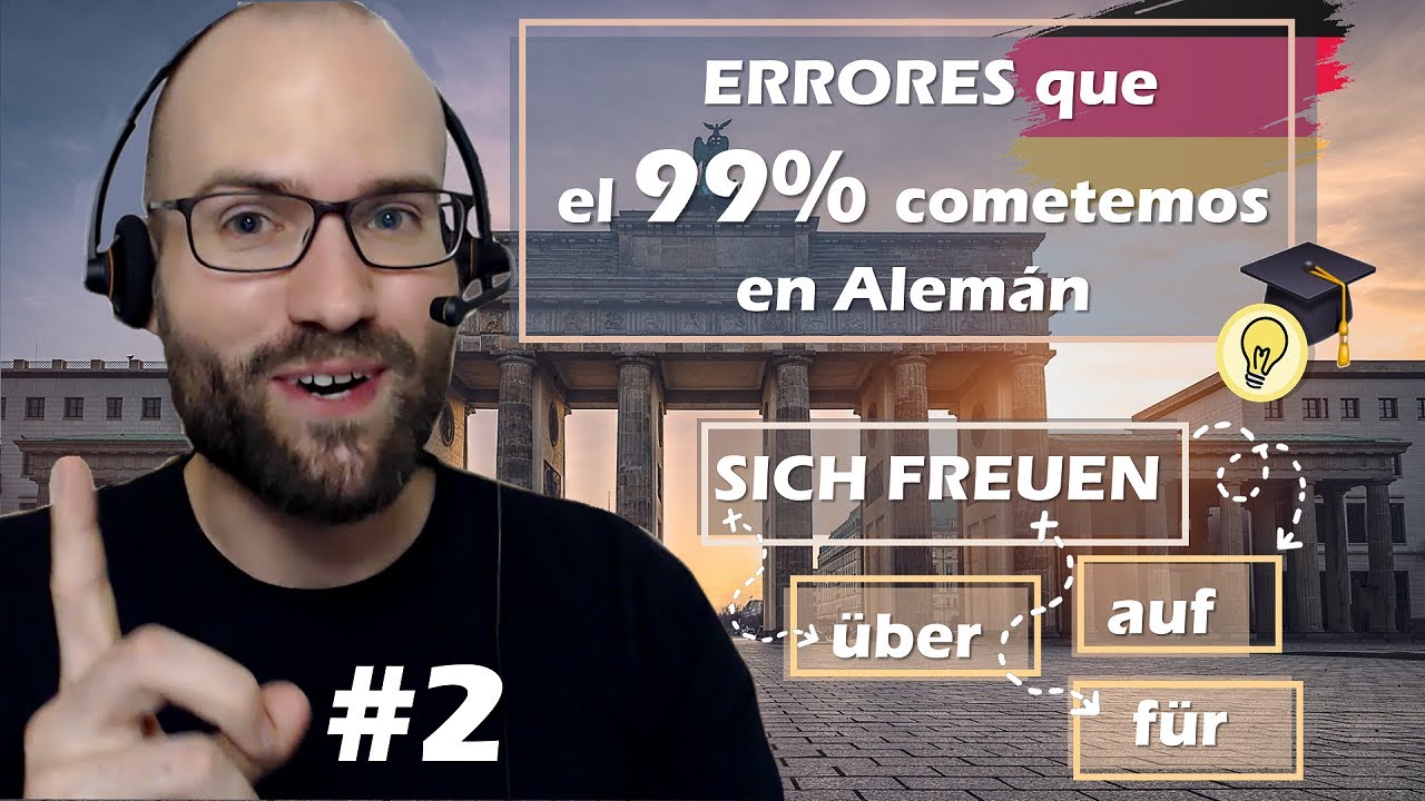 SICH FREUEN ÜBER | AUF | FÜR Correctamente En Alemán (A1-B2) 💡🇩🇪 | Errores Que El 99% Cometemos