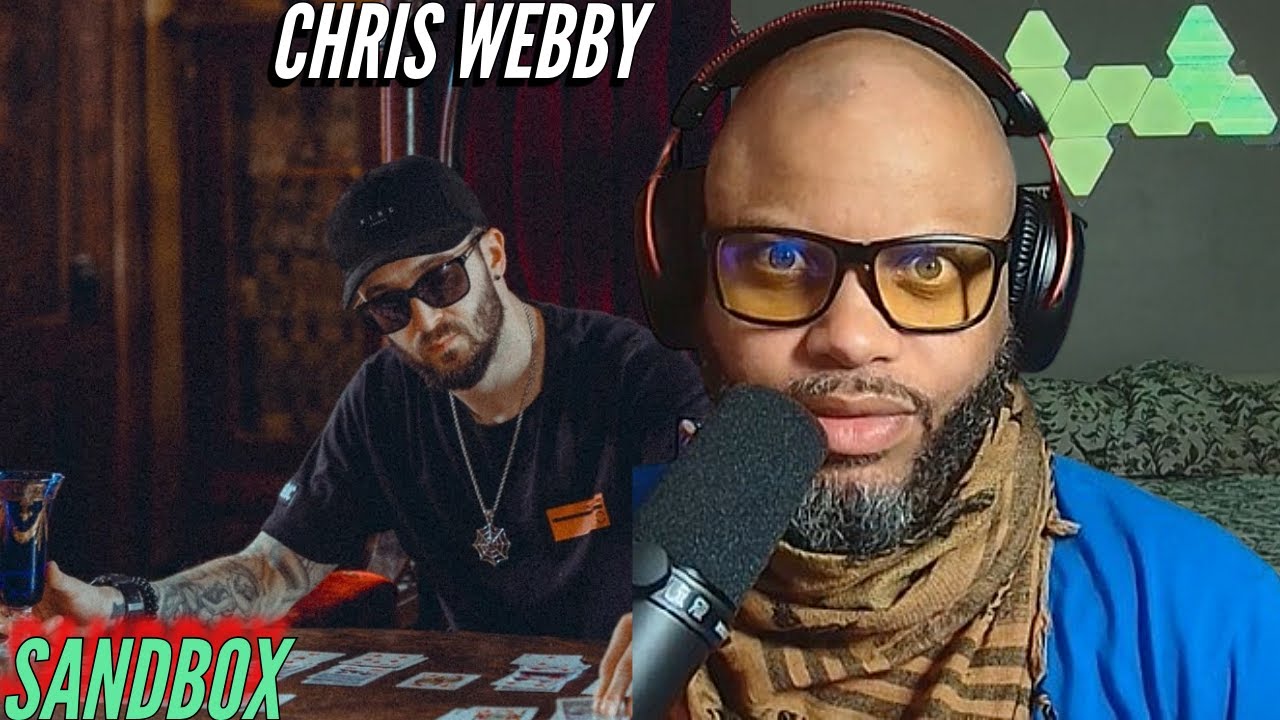 Chris Webby | Sandbox | If you don't stand for something you'll fall for anything | (Reaction) 🔥🔥🔥