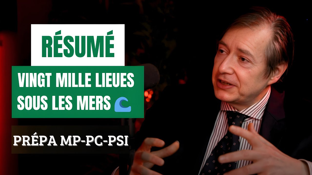 RÉSUMÉ et ANALYSE de Vingt mille lieues sous les mers de Jules Verne ｜Prépas scientifiques