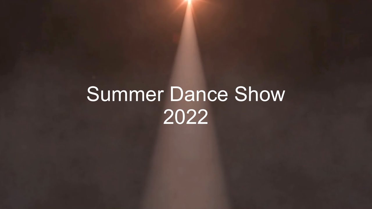 Summer Dance Show 2022