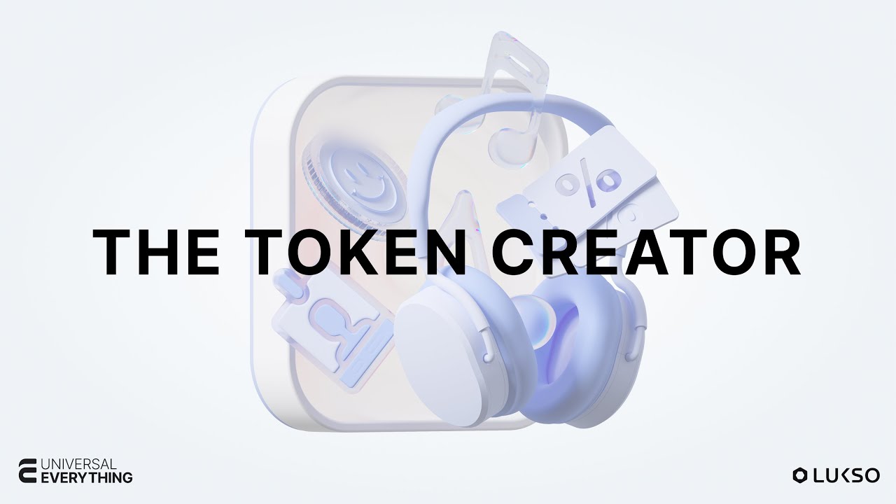 The Token Creator Walkthrough | Universal Everything